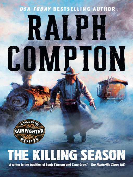 Title details for The Killing Season by Ralph Compton - Available